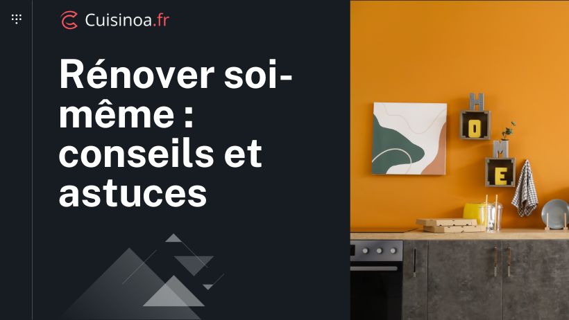 Rénover une cuisine en hiérarchisant les travaux