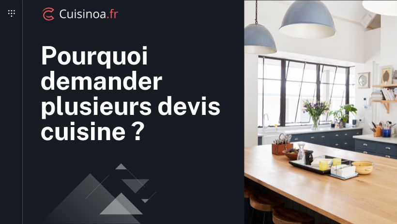 Comparer plusieurs devis pour préparer le budget cuisine